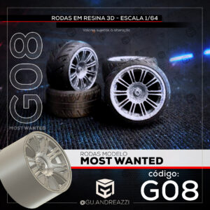 G08 - Most Wanted - Rodas 3D para 1/64