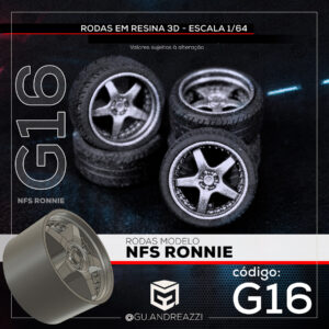 G16 - NFS Ronnie - Rodas 3D para 1/64