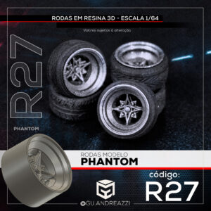 R27 - Phantom - Rodas 3D para 1/64