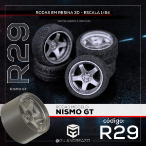 R29 - Nismo GT - Rodas 3D para 1/64