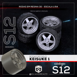 S12 - Keisuke 1 - Rodas 3D para 1/64